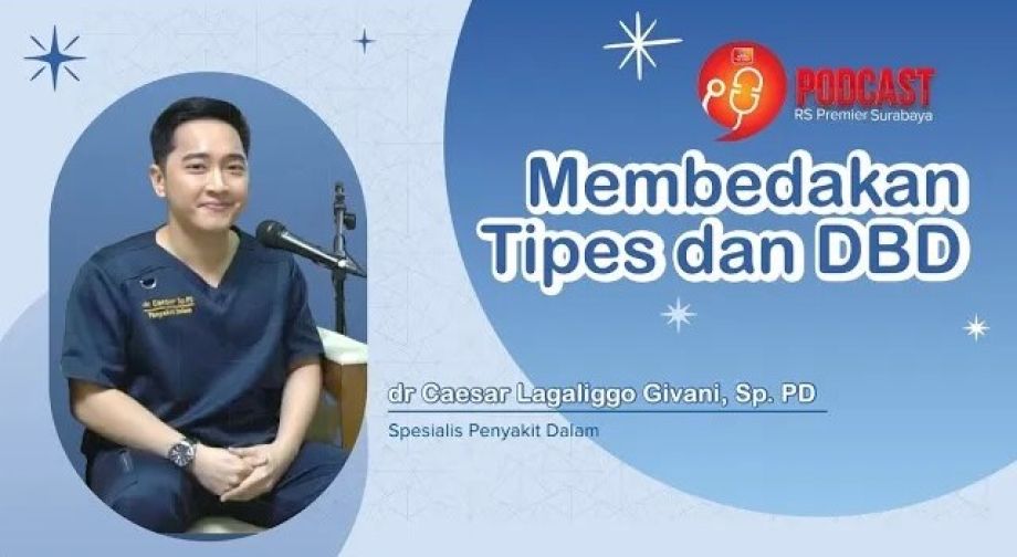 Jangan Salah! Ini Perbedaan Tipes dan DBD